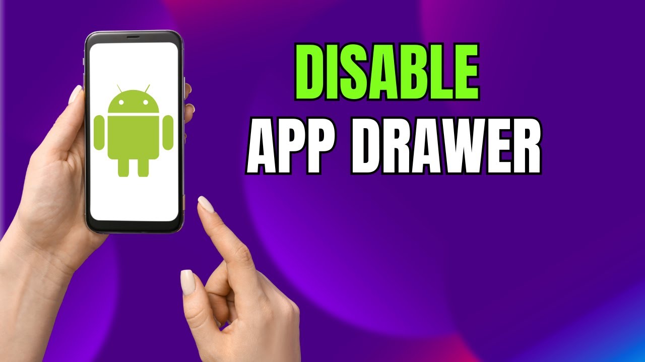 How to Disable App Drawer on Android/Samsung | How to Disable App Screens on Android/Samsung Phone