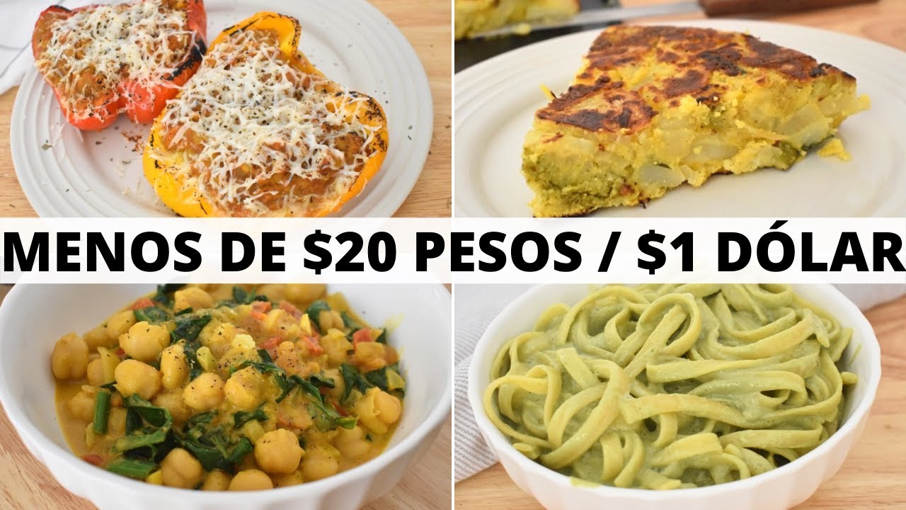 COMIDAS VEGANAS DE MENOS DE $20 PESOS / $1 DÓLAR - YouTube