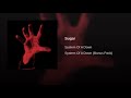 System Of A Down Sugar Clean 