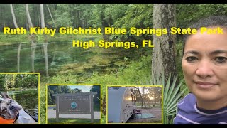 Camping at Ruth B Kirby Gilchrist Blue Springs State Park, High Springs, FL, Solo Female Traveler