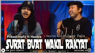 SURAT BUAT WAKIL RAKYAT - PRIBADI HAFIZ ft HENDRA | Audio Music Kreasi Lyrics | 🎧