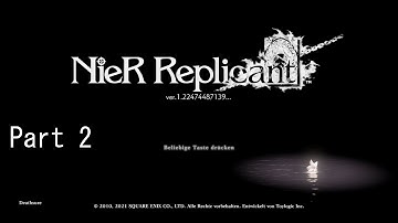 NieR Replicant ver.1.22474487139... | Full Gameplay Walkthrough | Part2 | The Lost Shrine