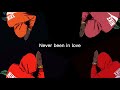 Never Been In Love So Innocent Hex 80purppp Lyrics Never Been In Love So Innocent Hex 80purppp Lyrics