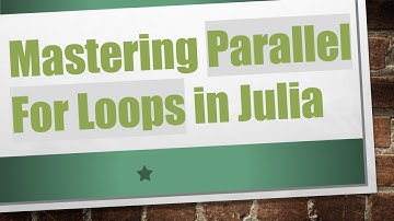 Mastering Parallel For Loops in Julia