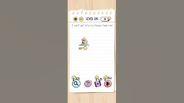 Brain Test Level 225 i cant get into my house, help me! walkthrough