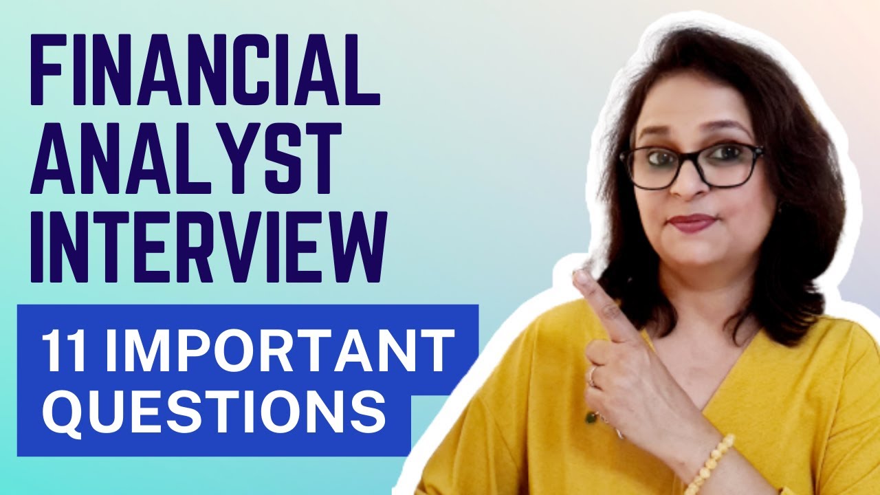 Ready go to ... https://youtu.be/-LwbQbWEj50?si=v8QVOD-QumfgmtMr [ 11 Financial Analyst Interview Questions - Concepts to Practical Implications | Conceptual Interview]