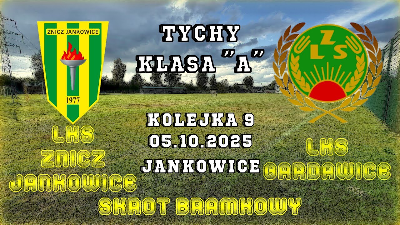 LKS Znicz Jankowice - LKS Gardawice, 05.10.2025r. - Skrót Bramkowy