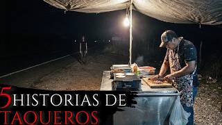 5 historias muy perturbadoras de terror en taquerías de carretera - historias de terror 🌮