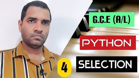 G.C.E (A/L) ICT | Python Programming | Tamil Medium | PART 4