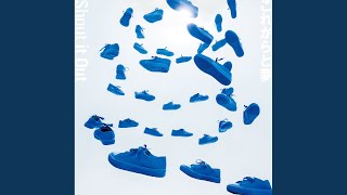 Shout it Out - 君はまた夢を見る