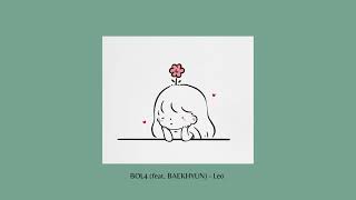Download Lagu BOL4 feat. Baekhyun EXO - Leo (Speed Up)