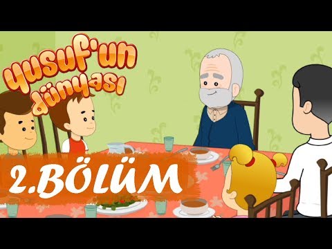 Yusuf'un Dünyası 2.Bölüm - Yardımlaşma