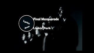 Download Lagu Final Masquerade - lyrics MP3