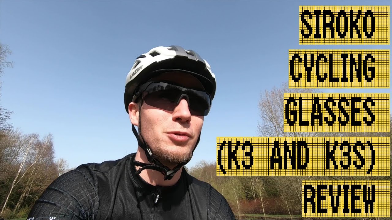 Señora salir Disgusto Siroko Cycling Glasses (K3 and K3s) - Review and Test - YouTube