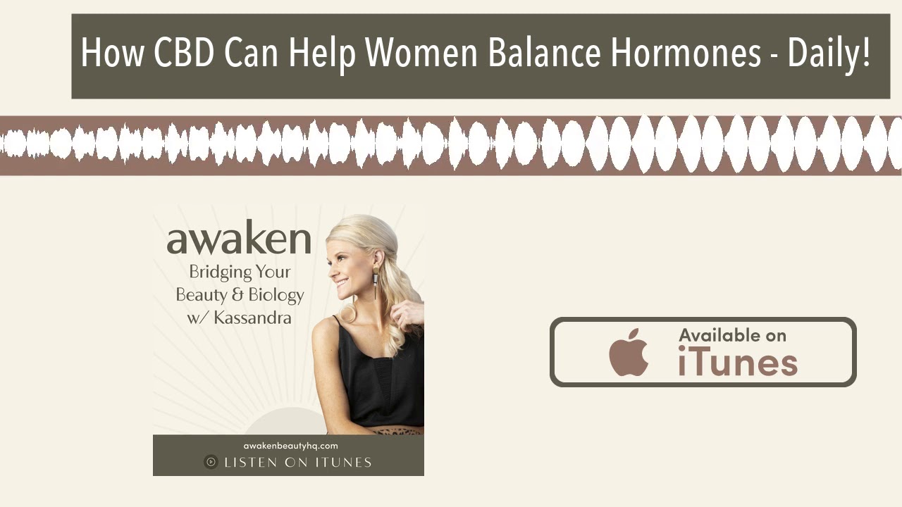 How CBD Can Help Women Balance Hormones - Daily!