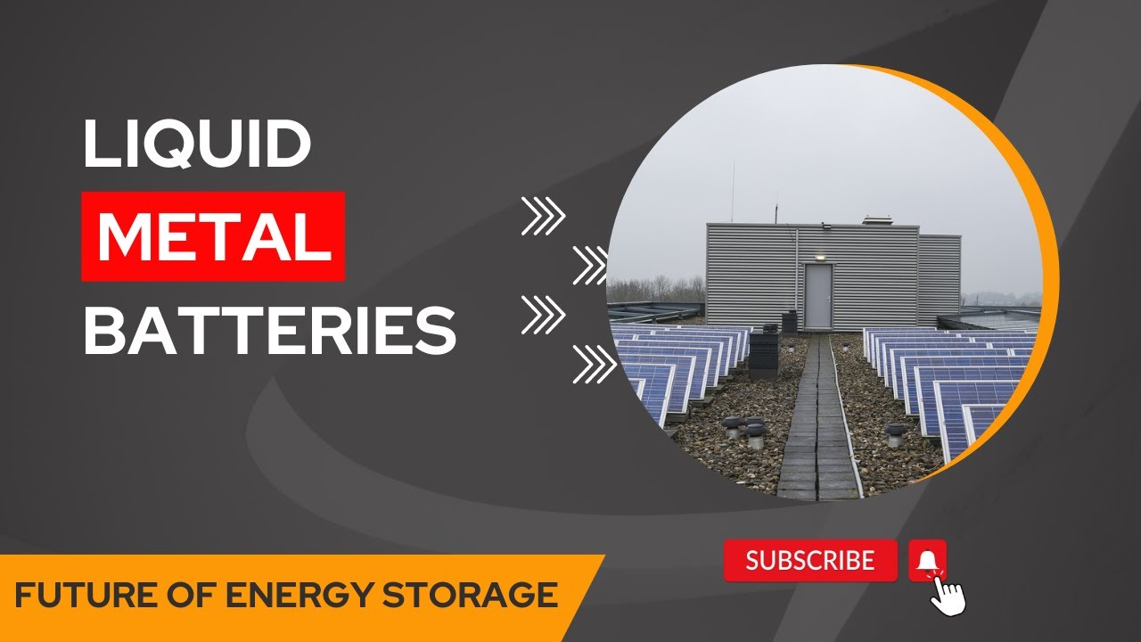 Liquid Metal Batteries