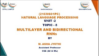 UNIT  - 2_MULTILAYER AND BIDIRECTIONAL RNNs