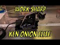 Work sharp ken onion elite review and demo