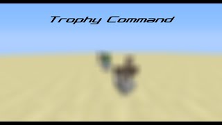 Only one Command - Trophy Command