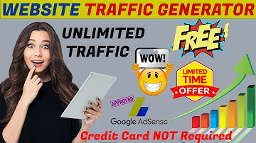 Free Website Traffic Generator 2022 | UNLIMITED VISITORS  Adsense Approve | FREE SOFTWARE