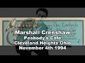 Marshall Crenshaw - Peabody&#39;s Cafe 11/4/94 from my DAT audience master