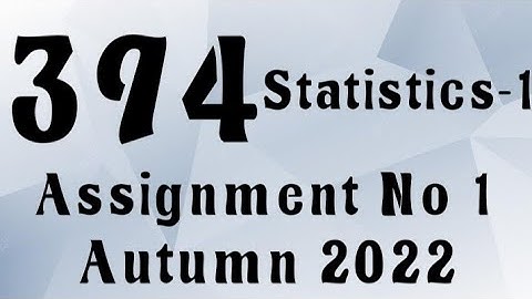 AIOU Code 394 Solved Assignment No.1 Autumn 2022 #aiou #aiousolveassignments