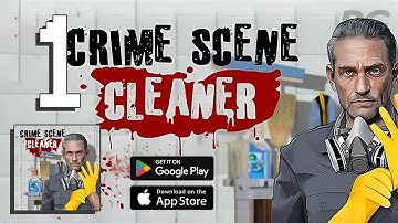 Crime Scene Cleaner 3D Mobile FIRST HOUSE CLEANING [Android, iOS Game]