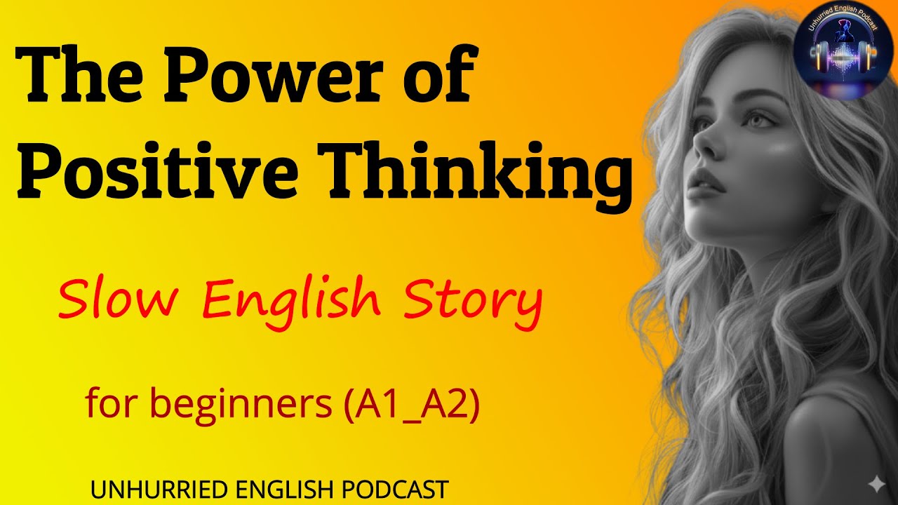 The Power of Positive Thinking | English Short Story for Beginners ...