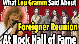 What Lou Gramm Said About a Foreigner Reunion at the Rock Hall Of Fame