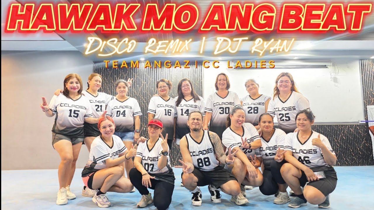 HAWAK MO ANG BEAT - DISCO REMIX | DJ RYAN | TIKTOK VIRAL | TEAM ANGAZ | CC LADIES