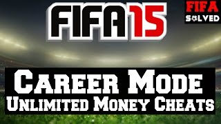 FIFA 15 Career Mode - Unlimited Money Cheats