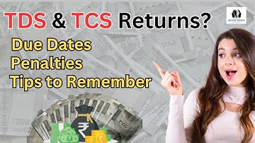 TDS & TCS Return Filing Dates | TDS & TCS Payment Last Dates | Explain in Hindi? #tds #tcs