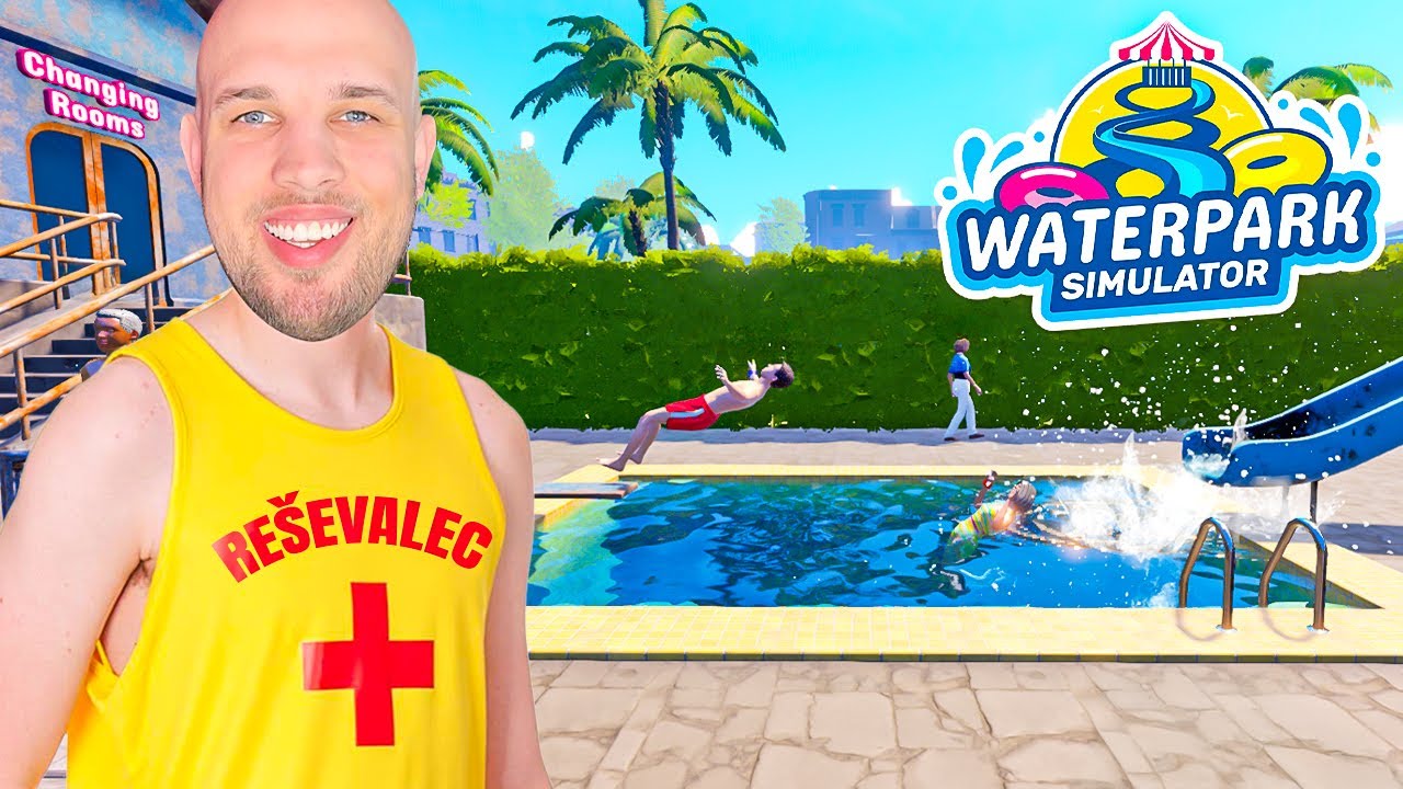ODPRL SEM VODNI PARK! | Waterpark Simulator #1