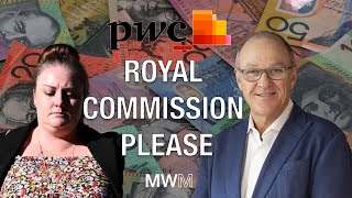 PWC Royal Commission please