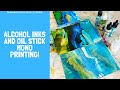 Wax on Wednesdays Alcohol Inks and Oil Stick Mono Printing !
