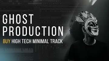 [BUY] HI TECH MINIMAL TRACK | GHOST PRODUCTION