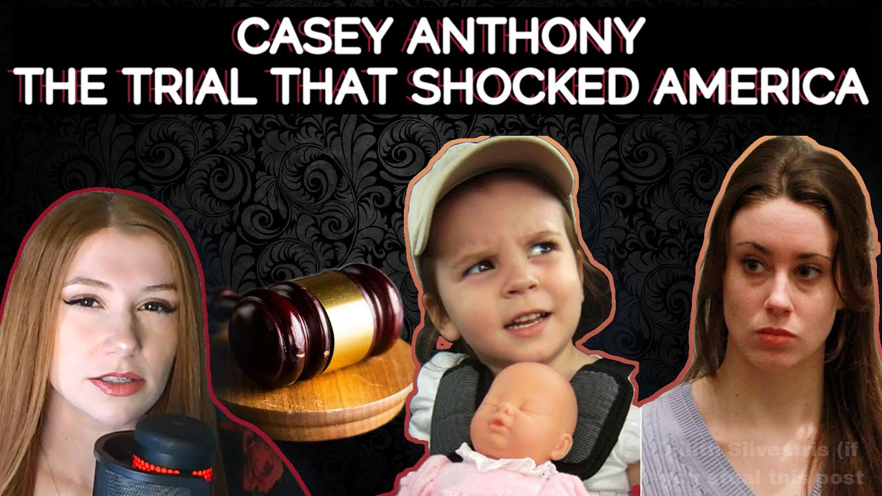 Casey Anthony, The Trial that Shocked America YouTube Casey Anthony, The Trial that Shocked America YouTube
