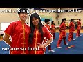 What a kung fu competition is like a vlog  full forms