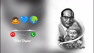 New Ringtone 🙏Jay Bhim/ 🙇Dr Babasaheb Ambedkar Ringtone Best Ringtone Jay bhim #ringtone​ Jai Bhim 