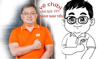 🖌️ VẼ CHÂN DUNG CHỦ TỊCH FPT HOÀNG NAM TIẾN | CÂU CHUYỆN VỀ MỘT NHÀ LÃNH ĐẠO TRUYỀN CẢM HỨNG 💼
