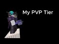 What Minecraft PvP Tier Would YOU Rate Me?