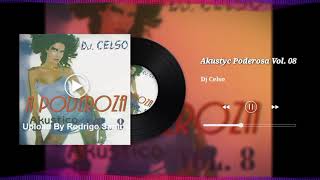 Akustyc Poderosa Vol. 08 - Dj Celso