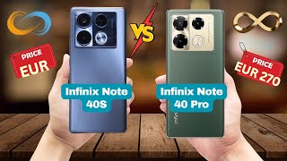 Infinix Note 40s VS Infinix Note 40 Pro | Detailed Comparison With New Flagship Phones