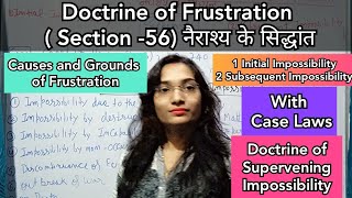 Doctrine of Frustration in Hindi/नैराश्य के शिद्धान्त #Indiancontractactsection56 #impossibility