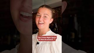 New Brunswick Restaurant 2025 - Date Night