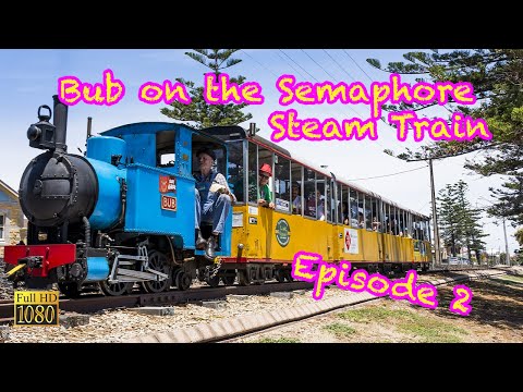 Bub The Steam Engine on the Semaphore Train | Episode 2