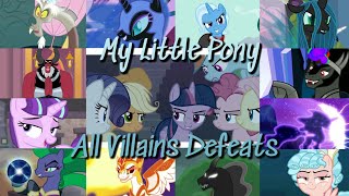 MLP FIM: All Villains Defeats (Season 1-9)