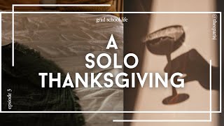 GRAD SCHOOL VLOG🦃 NYU student, solo Thanksgiving, easy soul food for one, student-friendly cooking