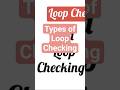 Types of Loop Checking | Loop testing in Instrumentation #InstrumentAcademy