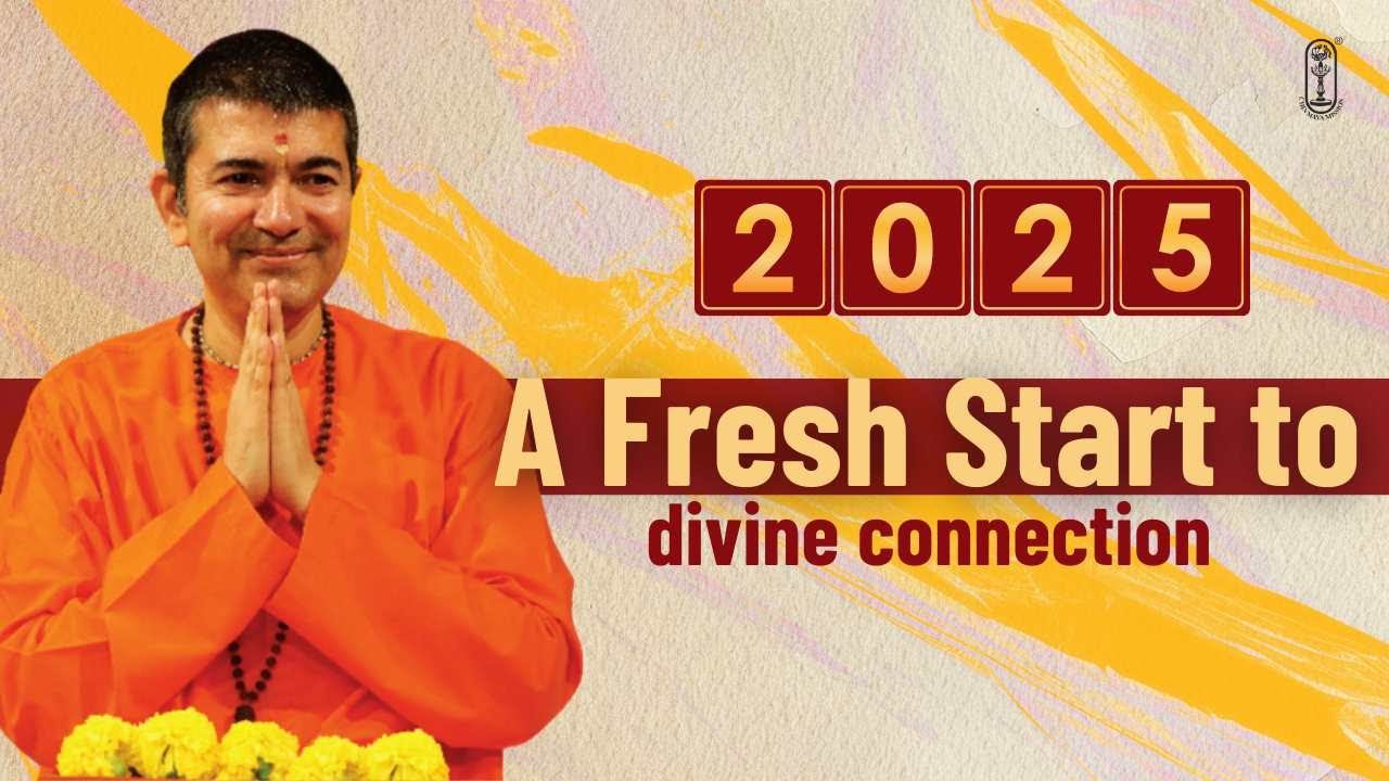 A fresh start to divine connection | Swami Prakarshananda | 
